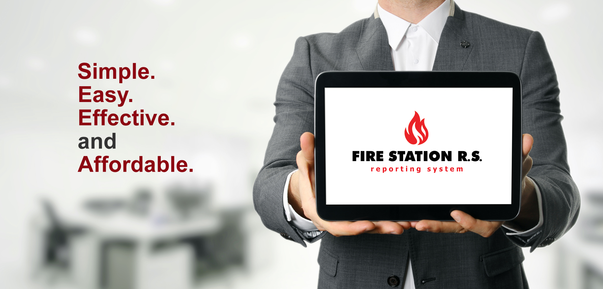 Fire Station R.S. is easy, simple, effective and affordable.